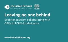 Flyer on Leave no one behind Webinar by FCDO, Inclusive Futures, UKAid and Sightsavers